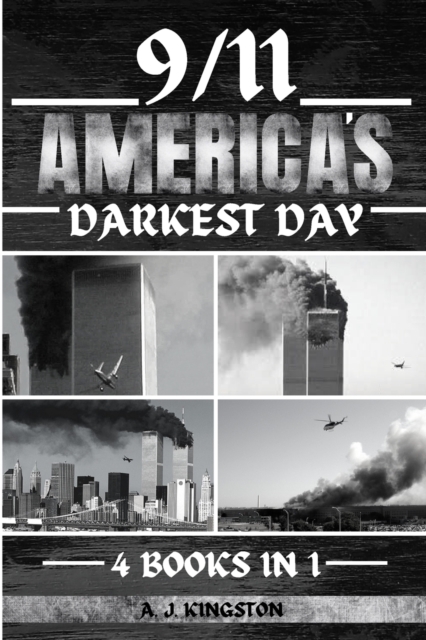 9/11 : America's Darkest Day, Paperback / softback Book