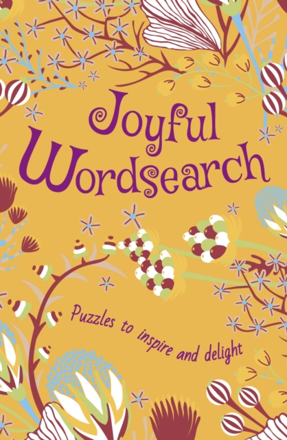 Joyful Wordsearch : Puzzles to Inspire and Delight, Paperback / softback Book