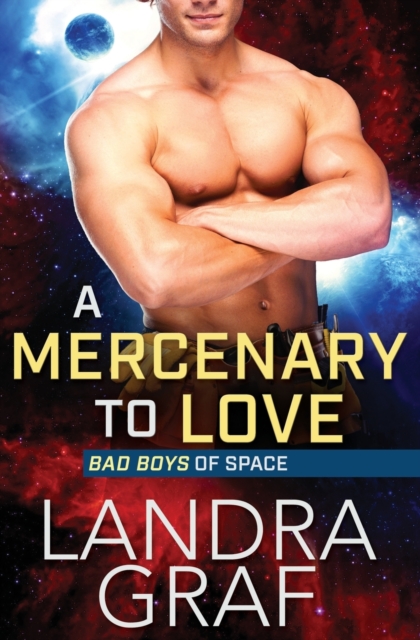 A Mercenary to Love, Paperback / softback Book