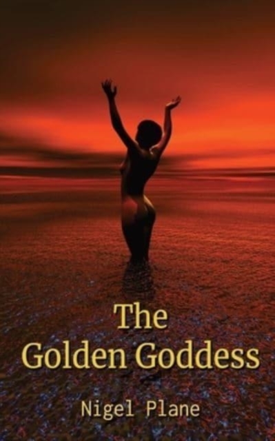 The Golden Goddess, Paperback / softback Book