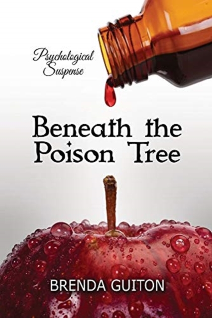 Beneath The Poison Tree, Paperback / softback Book