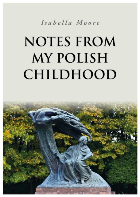 Notes From My Polish Childhood, EPUB eBook