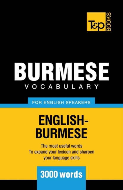 Burmese vocabulary for English speakers - 3000 words, Paperback / softback Book