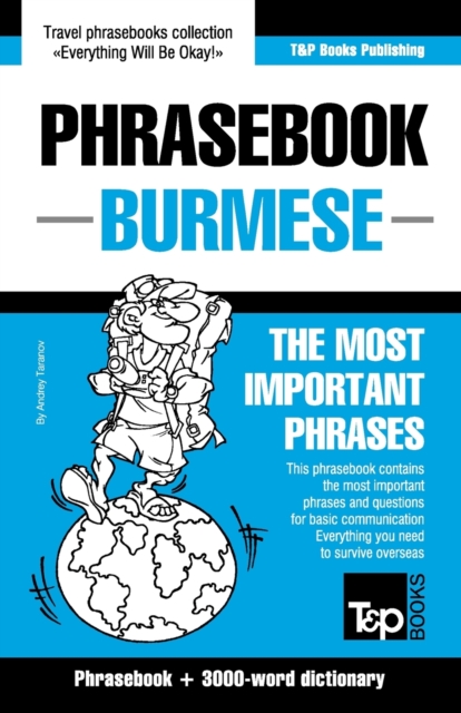 Phrasebook - Burmese - The most important phrases : Phrasebook and 3000-word dictionary, Paperback / softback Book