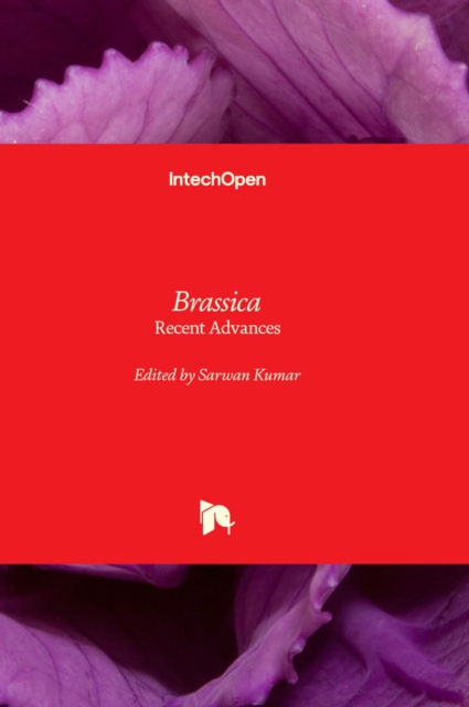 Brassica : Recent Advances, Hardback Book