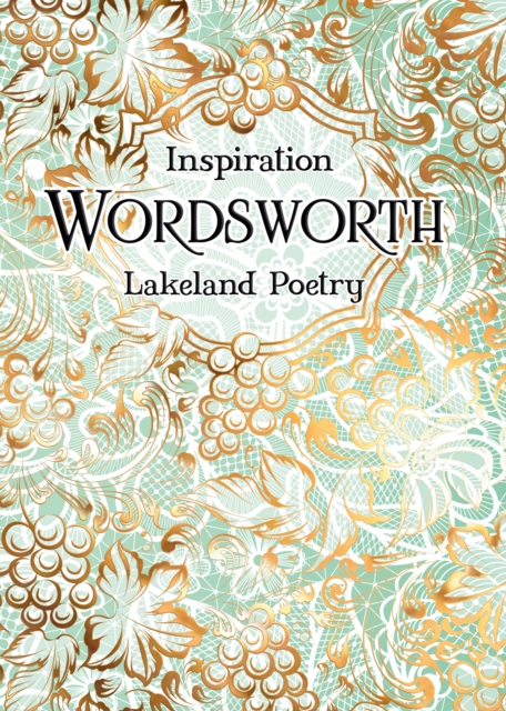 Wordsworth : Lakeland Poetry, Hardback Book