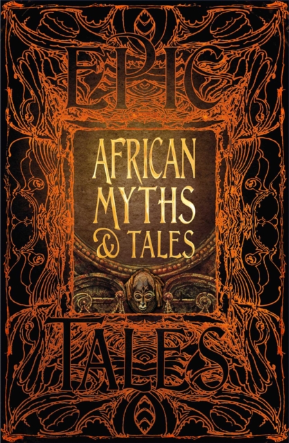 African Myths & Tales : Epic Tales, EPUB eBook