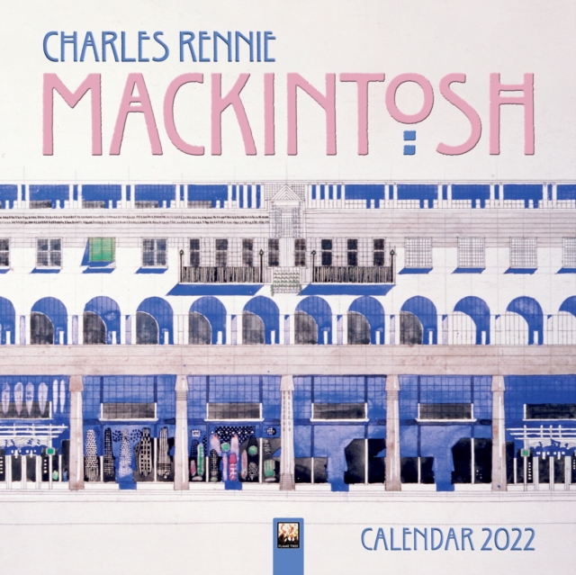 Charles Rennie Mackintosh Wall Calendar 2022 (Art Calendar), Calendar Book