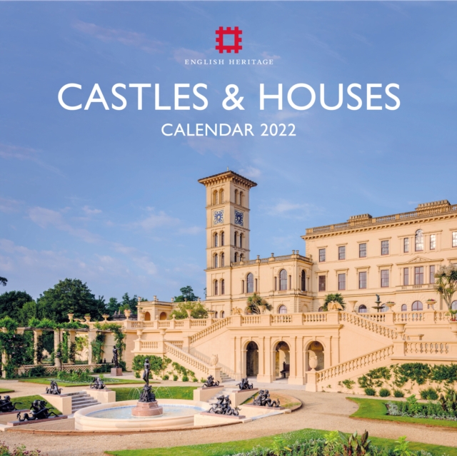 English Heritage: Castles and Houses Wall Calendar 2022 (Art Calendar), Calendar Book