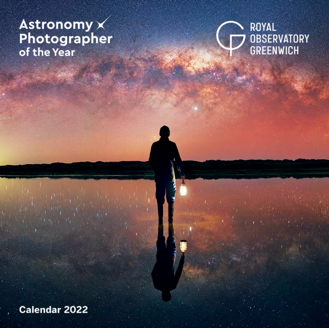 Royal Observatory Greenwich: Astronomy Photographer of the Year Wall Calendar 2022 (Art Calendar), Calendar Book