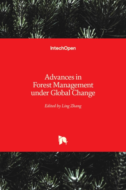 Advances in Forest Management under Global Change, Hardback Book