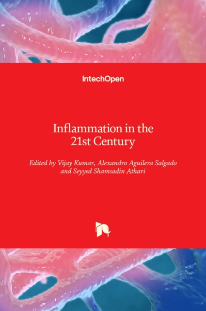 Inflammation in the 21st Century, Hardback Book