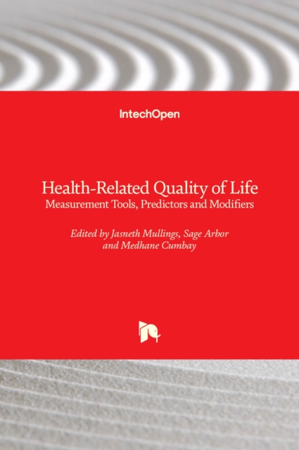 Health-Related Quality of Life : Measurement Tools, Predictors and Modifiers, Hardback Book