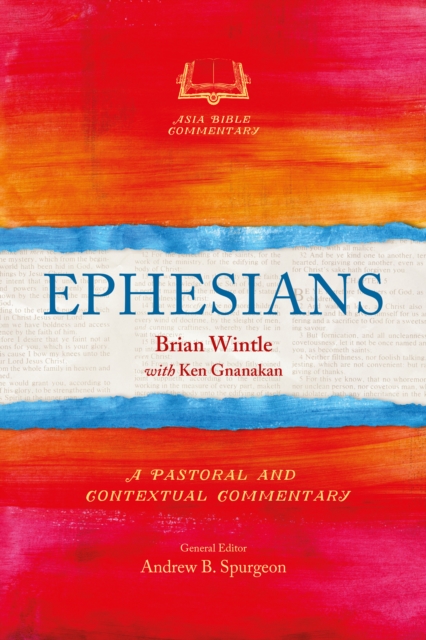 Ephesians : A Pastoral and Contextual Commentary, EPUB eBook