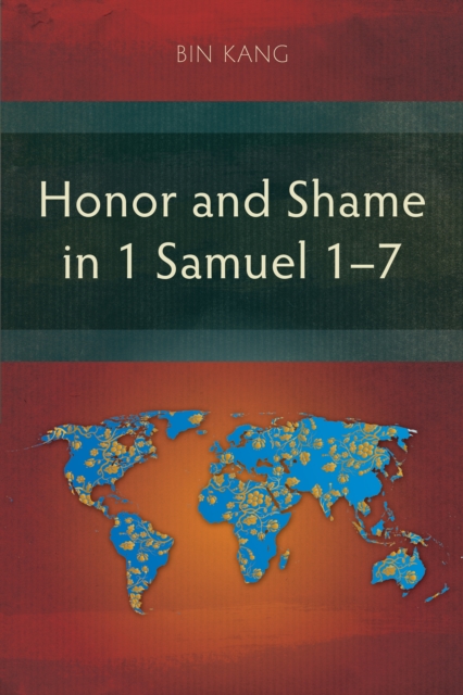 Honor and Shame in 1 Samuel 1-7, PDF eBook