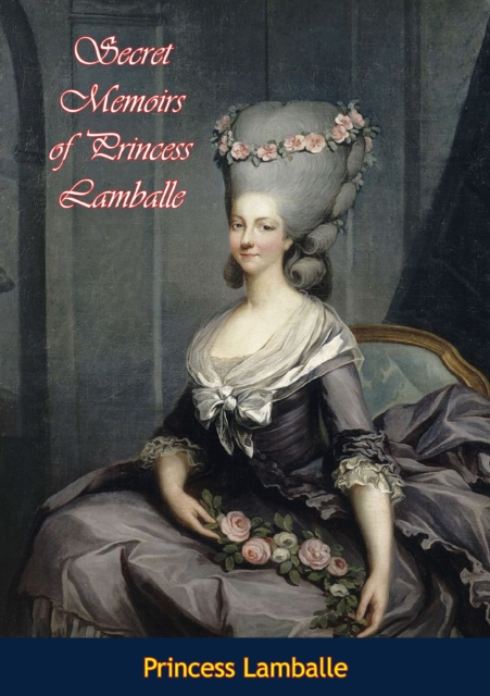 Secret Memoirs of Princess Lamballe, EPUB eBook