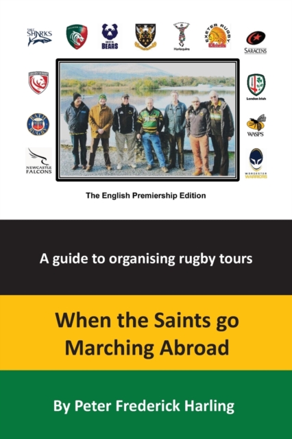 When the Saints Go Marching Abroad, Paperback / softback Book