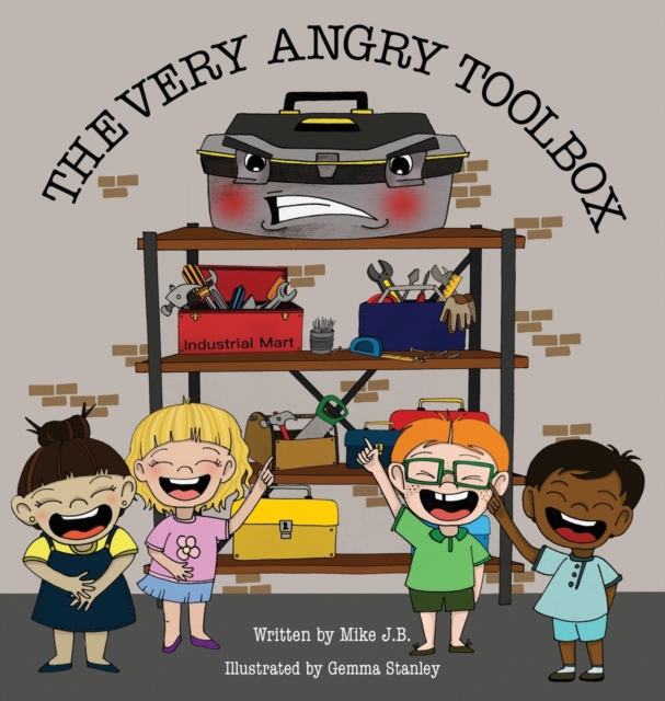 The Very Angry Toolbox, Hardback Book