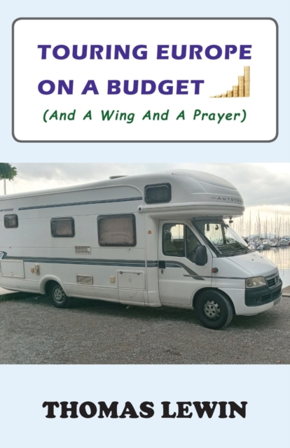 Touring Europe on a Budget, Paperback / softback Book