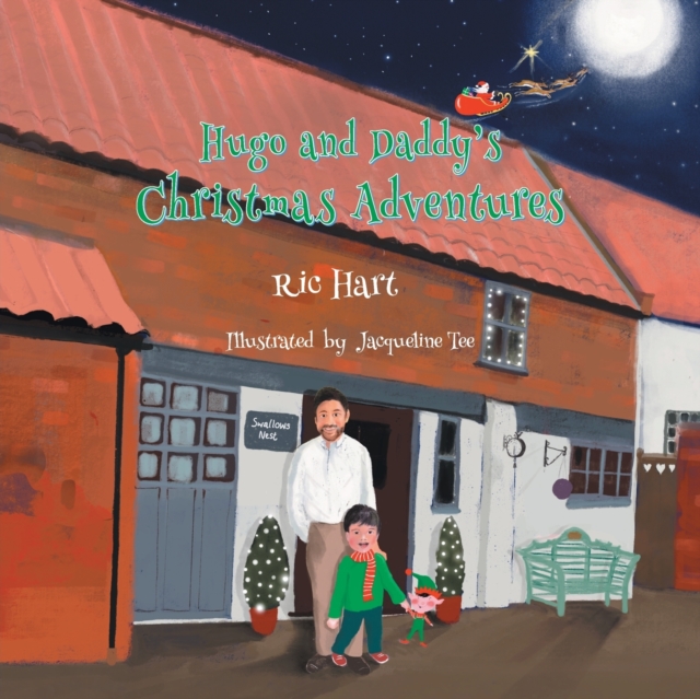 Hugo and Daddy's Christmas Adventures, Paperback / softback Book