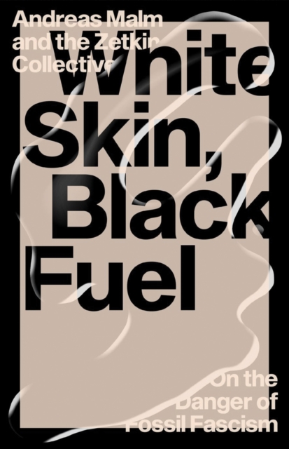 White Skin, Black Fuel, EPUB eBook
