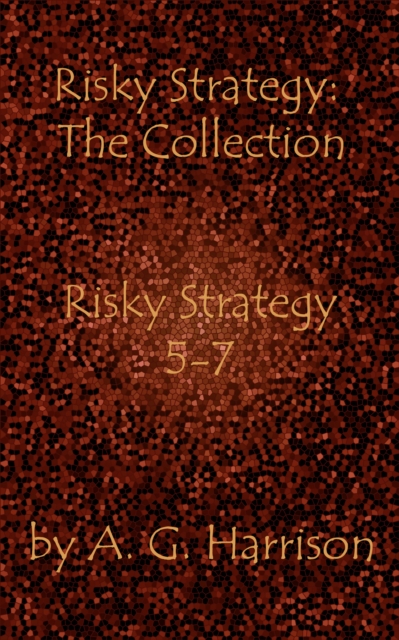Risky Strategy 5-7, EPUB eBook