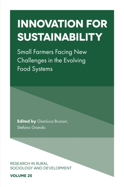 Innovation for sustainability : Small farmers facing new challenges in the evolving food systems, Hardback Book