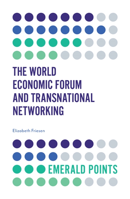 The World Economic Forum and Transnational Networking, Paperback / softback Book