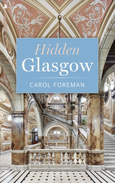 Hidden Glasgow, Paperback / softback Book