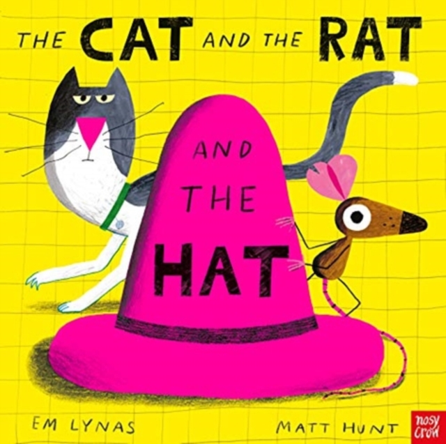 The Cat and the Rat and the Hat, Hardback Book