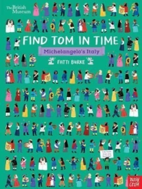 British Museum: Find Tom in Time, Michelangelo's Italy, Hardback Book