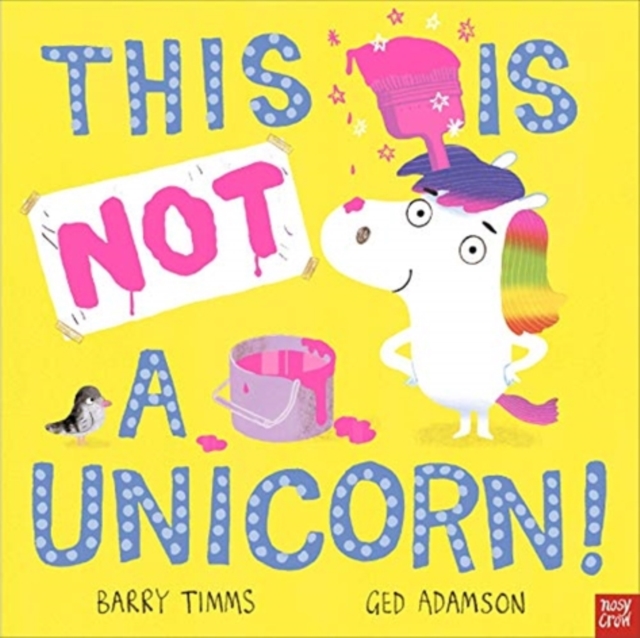 This is NOT a Unicorn!, Hardback Book
