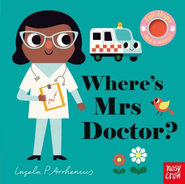 Where's Mrs Doctor?, Board book Book