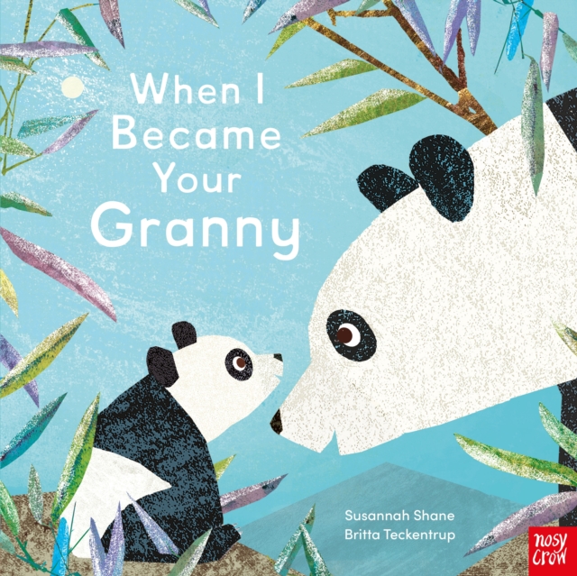 When I Became Your Granny, Hardback Book