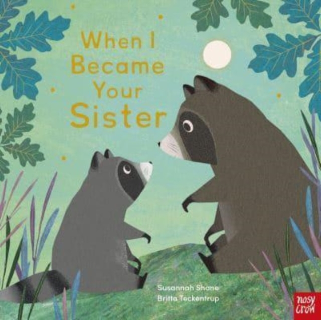 When I Became Your Sister, Paperback / softback Book