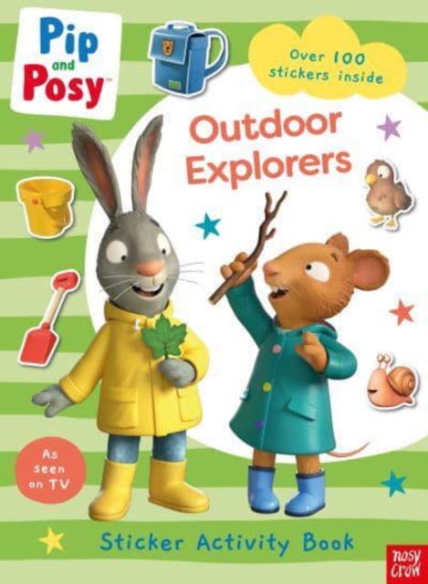 Pip and Posy: Outdoor Explorers, Paperback / softback Book