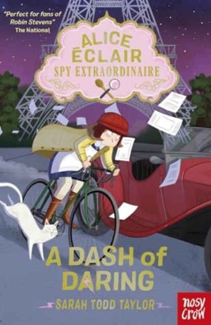 Alice Eclair, Spy Extraordinaire! A Dash of Daring, Paperback / softback Book