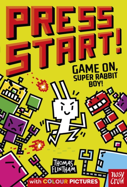 Press Start! Game On, Super Rabbit Boy!, Paperback / softback Book