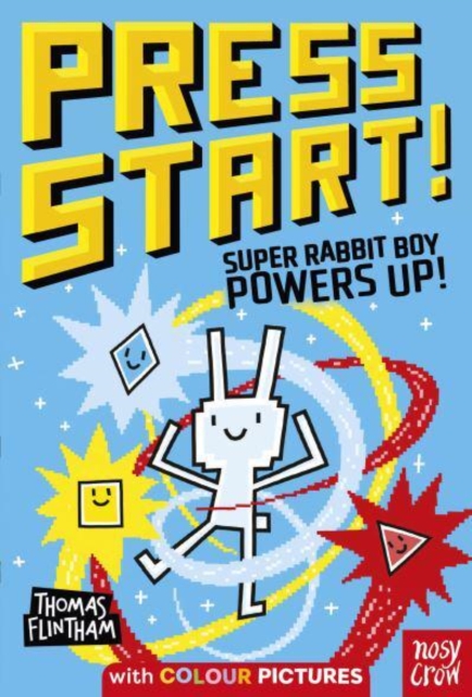Press Start! Super Rabbit Boy Powers Up!, Paperback / softback Book