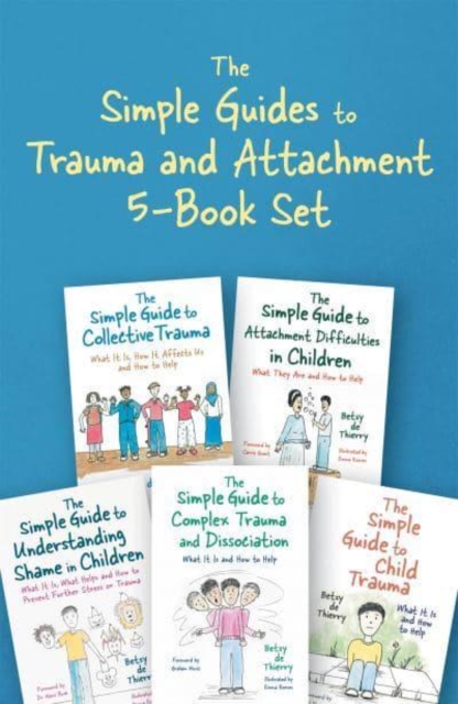 The Simple Guides to Trauma and Attachment 5-Book Set, Shrink-wrapped pack Book