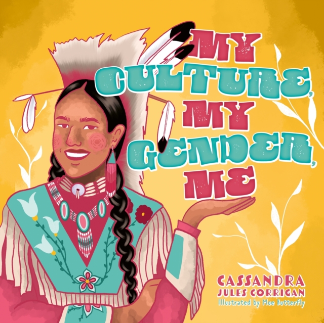 My Culture, My Gender, Me, Hardback Book
