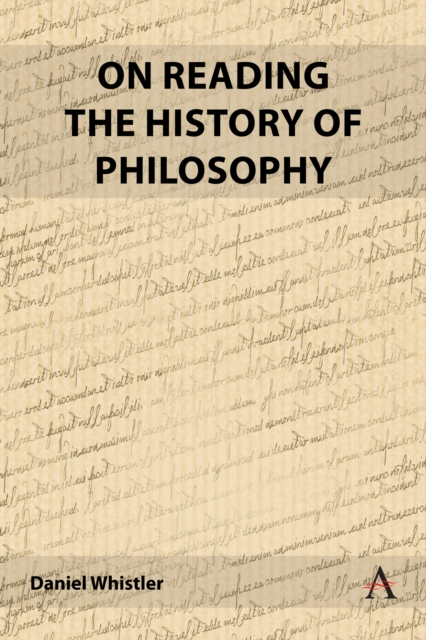 On Reading the History of Philosophy, Hardback Book