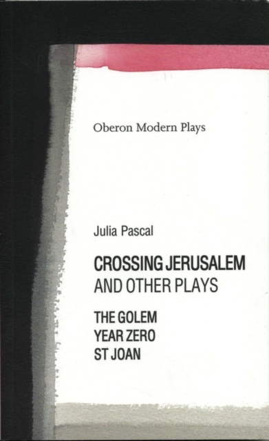 Crossing Jerusalem & Other Plays, Paperback / softback Book