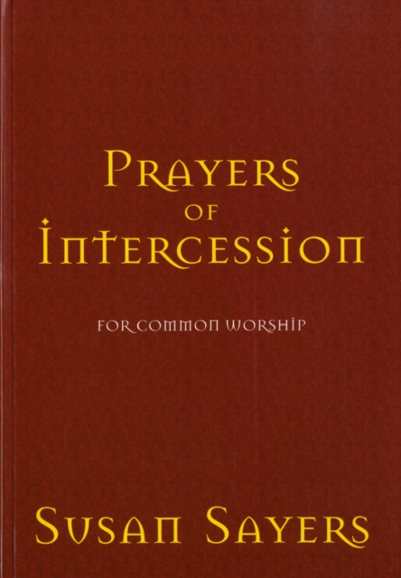 Prayers of Intercession for Common Worship, Book Book