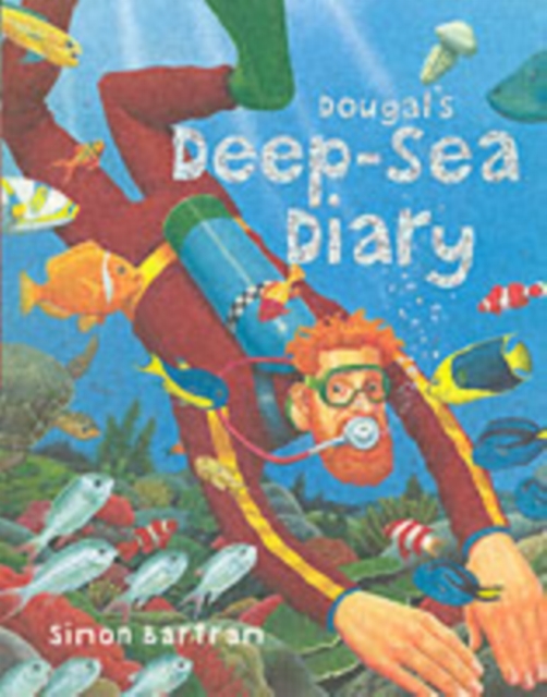 Dougal's Deep-sea Diary, Paperback / softback Book