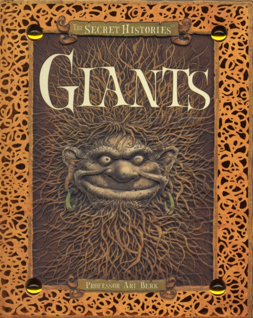 The Secret History of Giants, Hardback Book