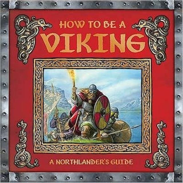 How to be a Viking, Hardback Book