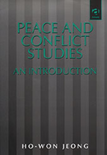 Peace and Conflict Studies : An Introduction, Paperback / softback Book