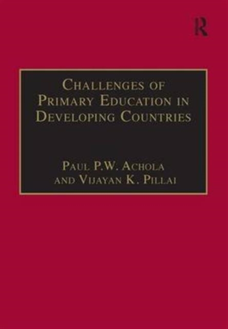 Challenges of Primary Education in Developing Countries : Insights from Kenya, Hardback Book
