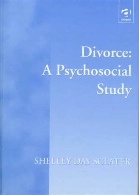 Divorce: A Psychosocial Study, Hardback Book